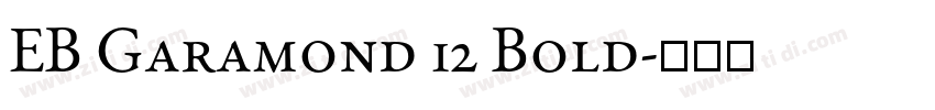EB Garamond 12 Bold字体转换